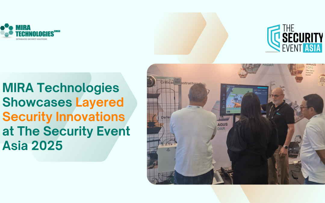 MIRA Technologies Showcases Layered Security Innovations at The Security Event Asia 2025