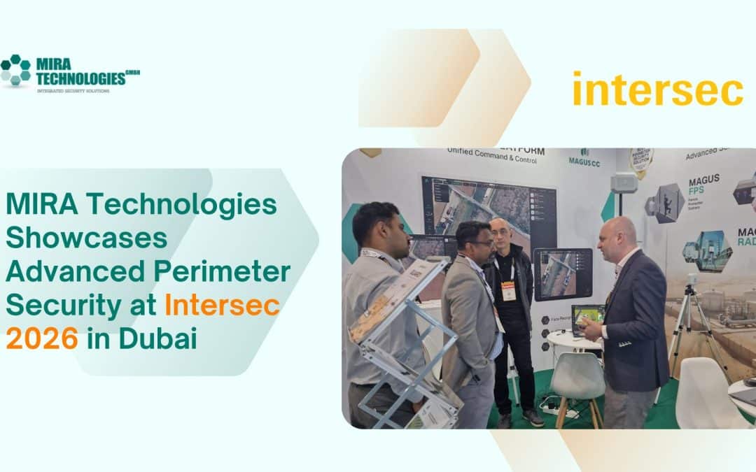 MIRA Technologies Showcases Advanced Perimeter Security at Intersec 2026 in Dubai